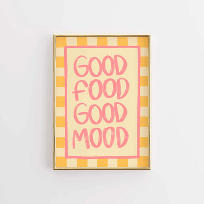 Good Food Good Mood Wall Art – Bold Kitchen Print