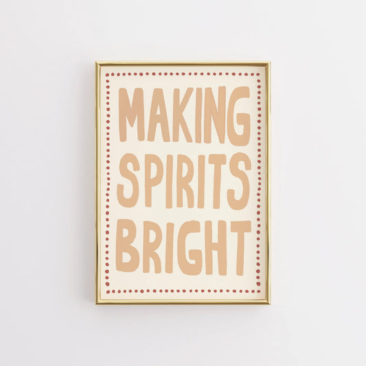 Making Spirits Bright Wall Art