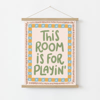 This Room Is For Playin Nursery Wall Art, Colorful Kids Decor