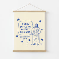 Every Battle Has Already Been Won Wall Art – Faith Based Scripture Poster