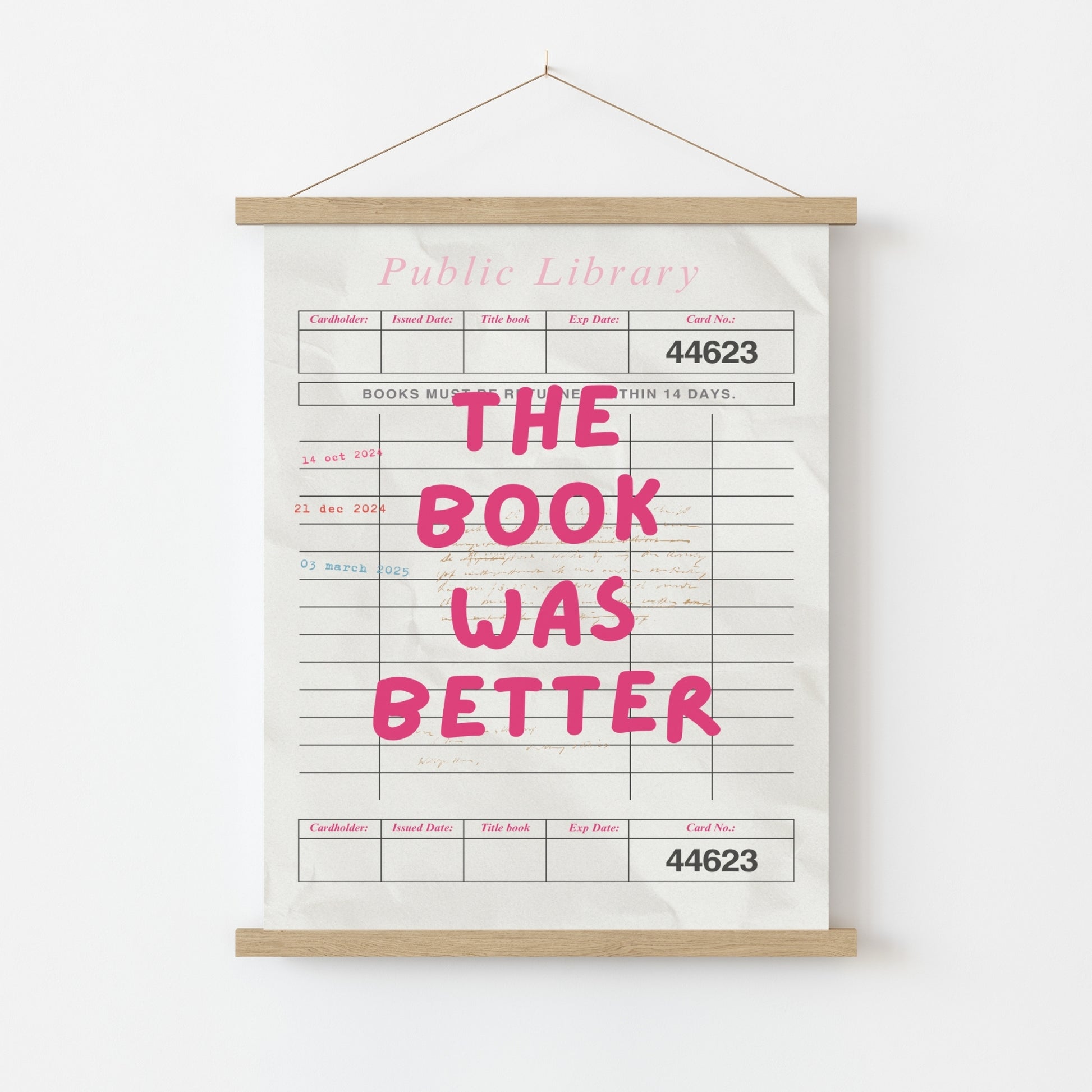 Book Was Better  – Pink Library Card Print