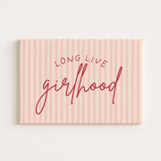 Long Live Girlhood – Nursery & Kids Canvas Wall Art