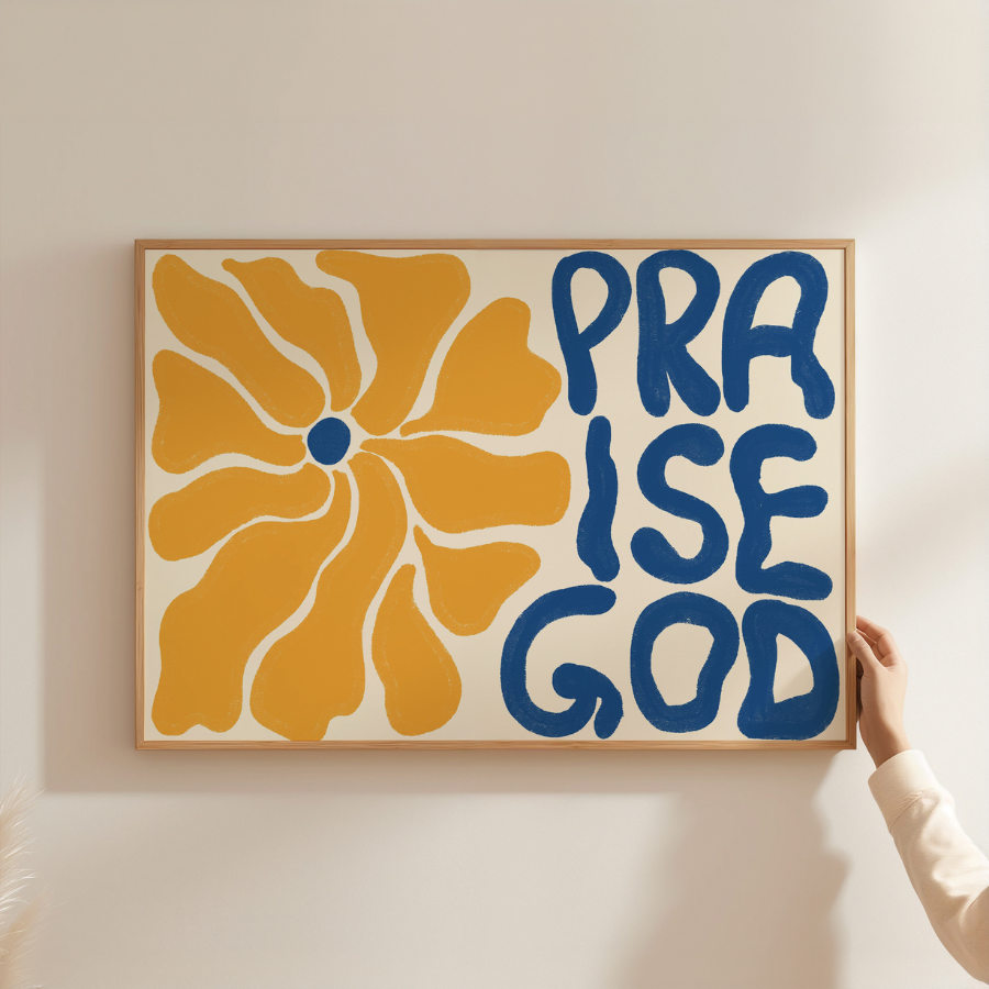 Praise God Print – Bold Christian Wall Art