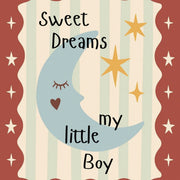 Sweet Dreams My Little Boy – Nursery & kids wall art