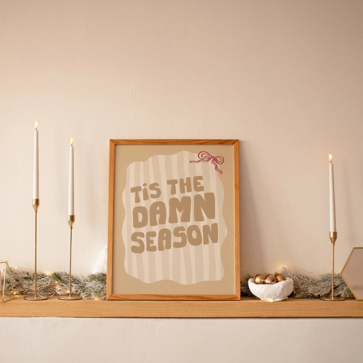 Tis the Damn Season Wall Art