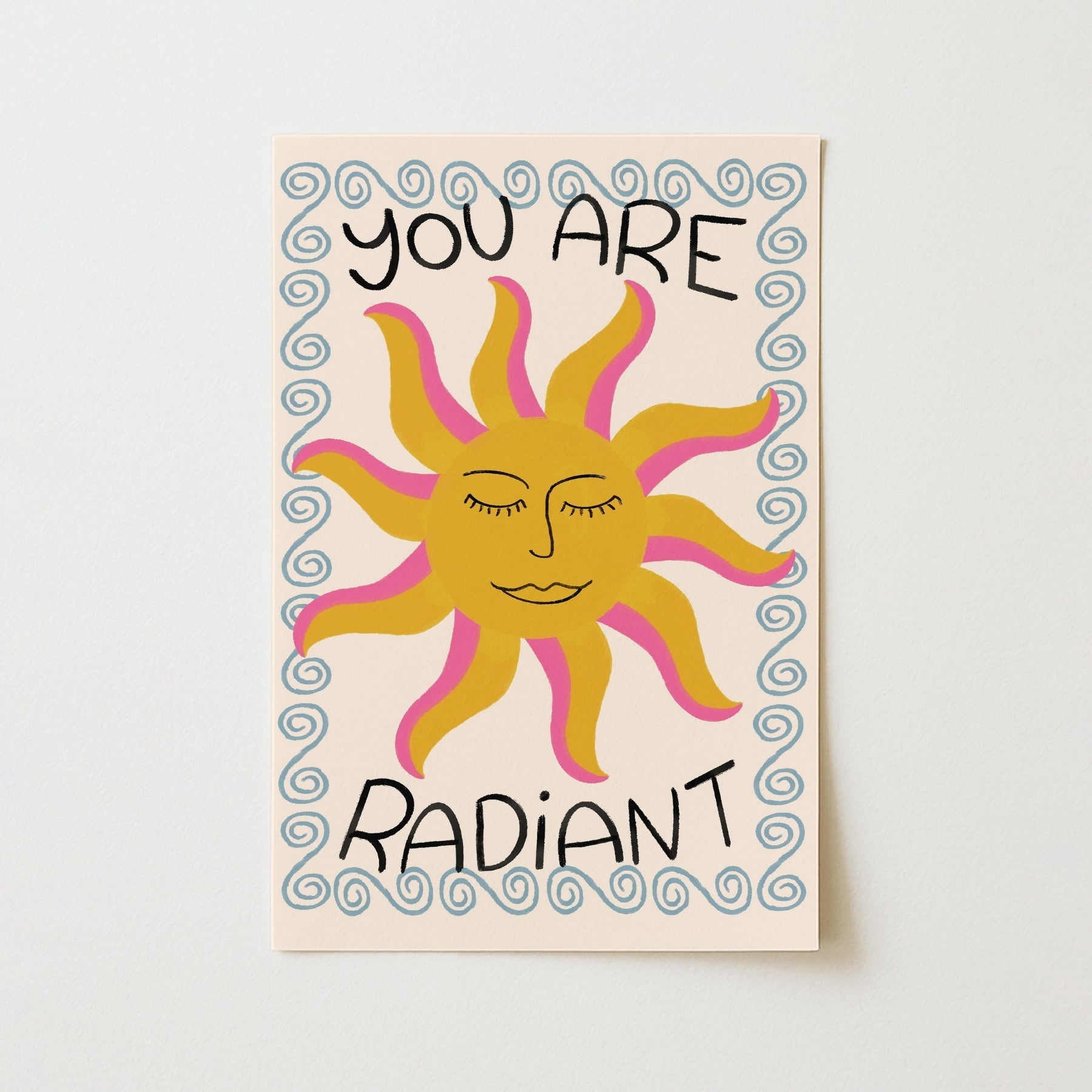 Trendy Sun Quote Print