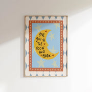 Love You To The Moon And Back – Nursery & kids wall art