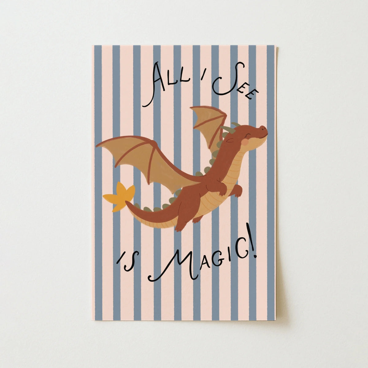 All I See Is Magic – Nursery & Kids Wall Art