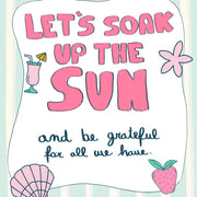 Soak Up the Sun – Coastal Wall Art