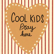 Cool Kids Pray Here Striped Heart – Nursery & Kids Wall Art