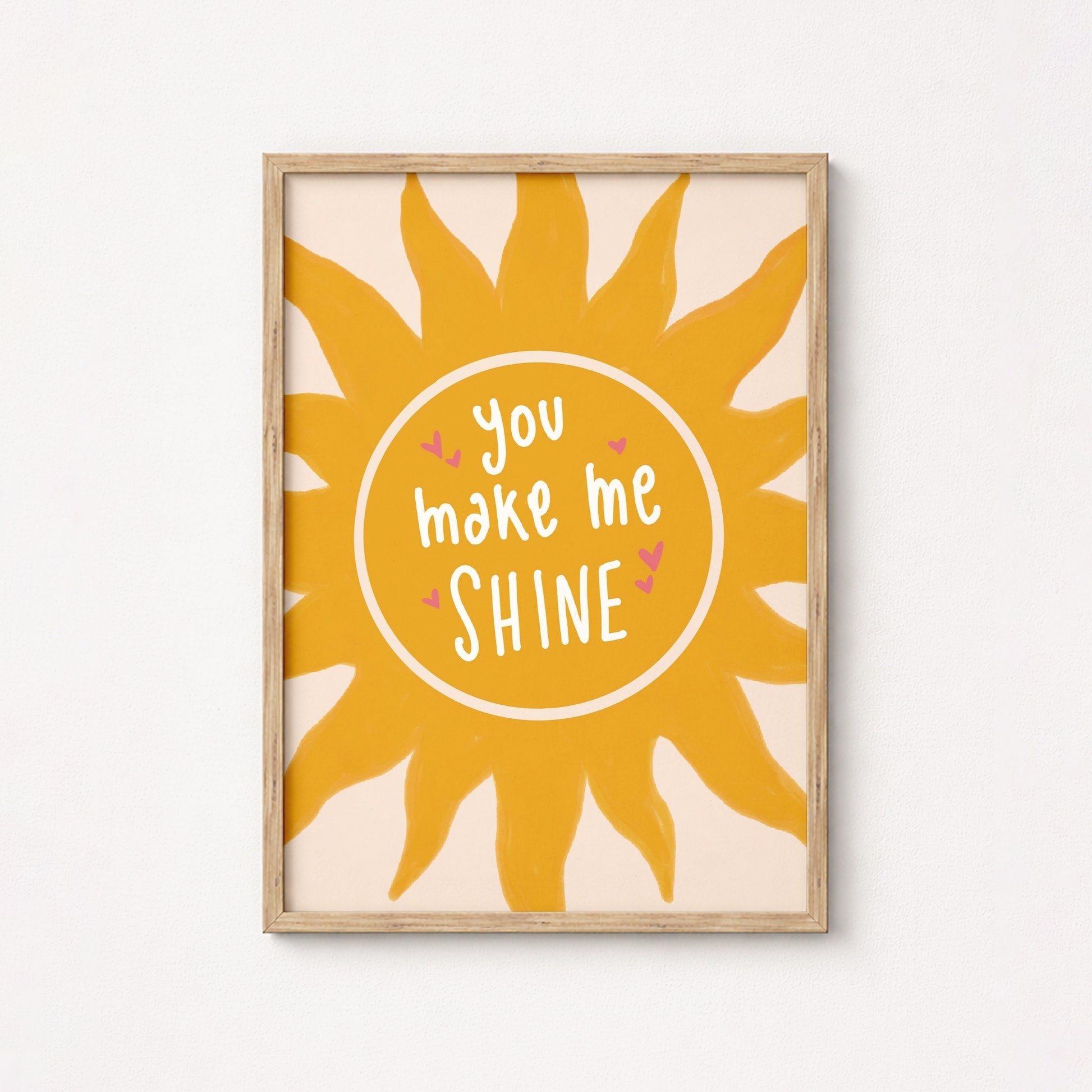You Make Me Shine Nursery Print