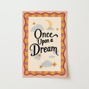 Once Upon a Dream – Nursery & Kids Wall Art