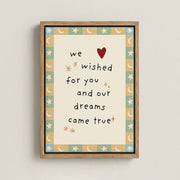 Our Dream Came True – Nursery & Kids Canvas Wall Art