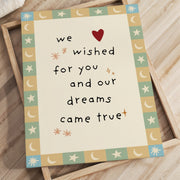 Our Dream Came True – Nursery & Kids Canvas Wall Art