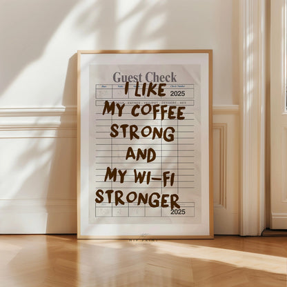 Funny Coffee Quote Wall Art –  Coffee WiFi Print
