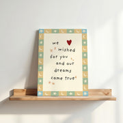 Our Dream Came True – Nursery & Kids Canvas Wall Art