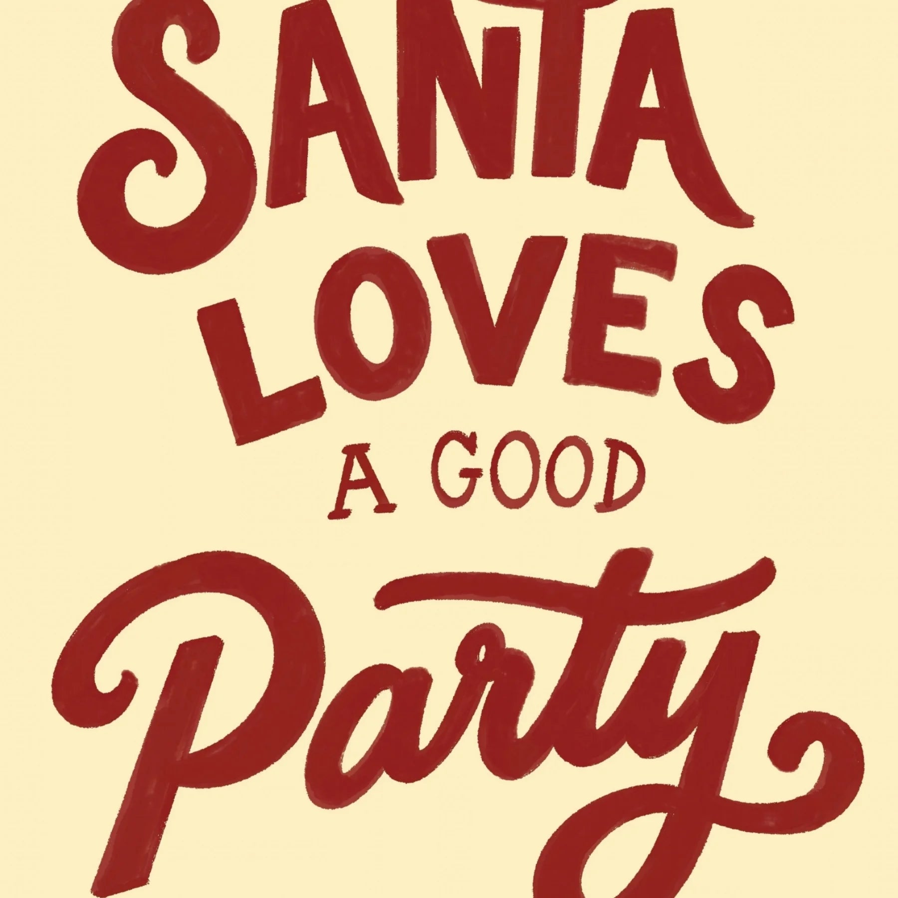 Santa Loves a Good Party – Weihnachtsposter