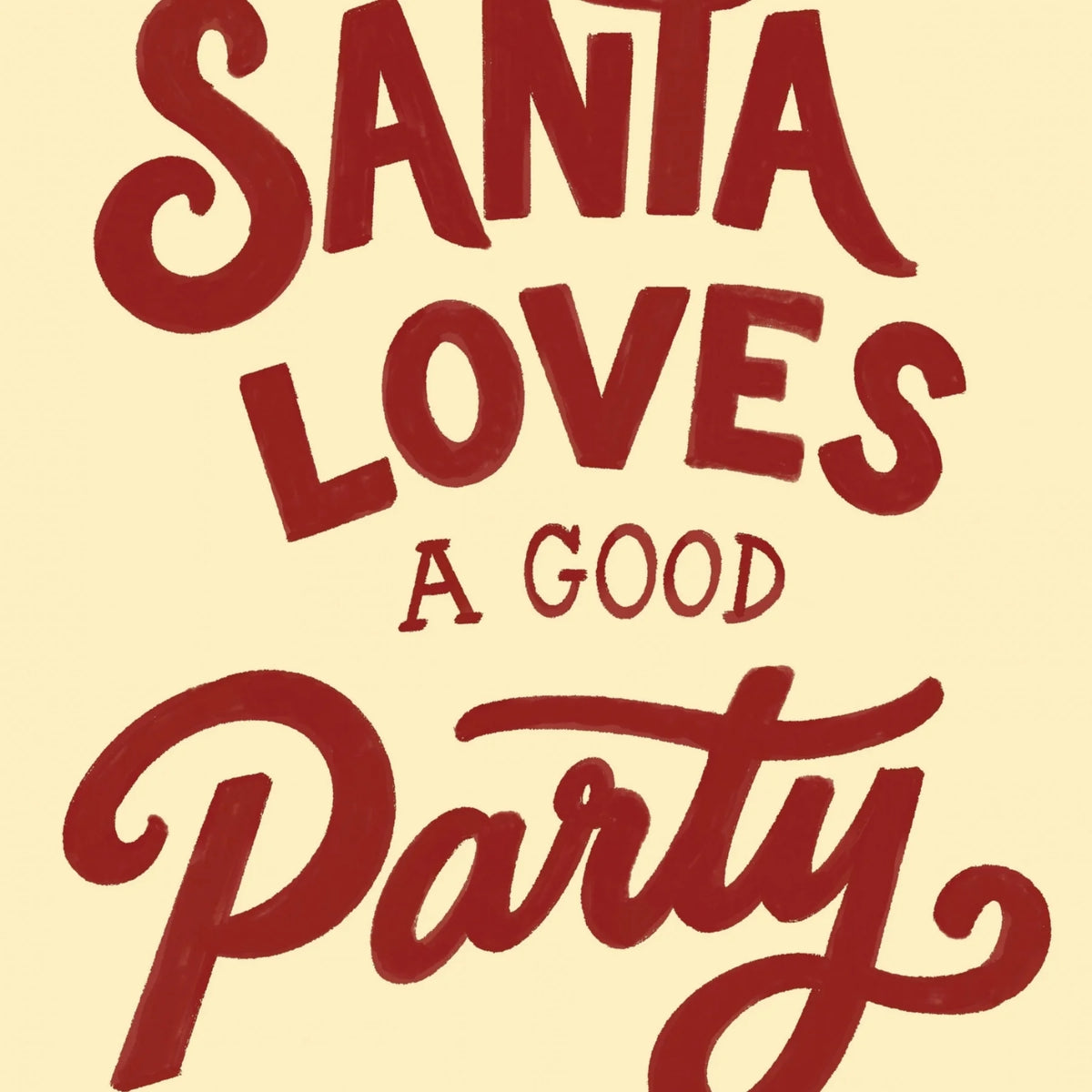 Santa Loves a Good Party – Póster de Navidad