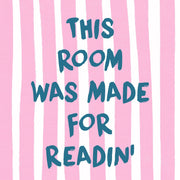 Room Made for Readin' Pink Stripes – Bookish Wall Art