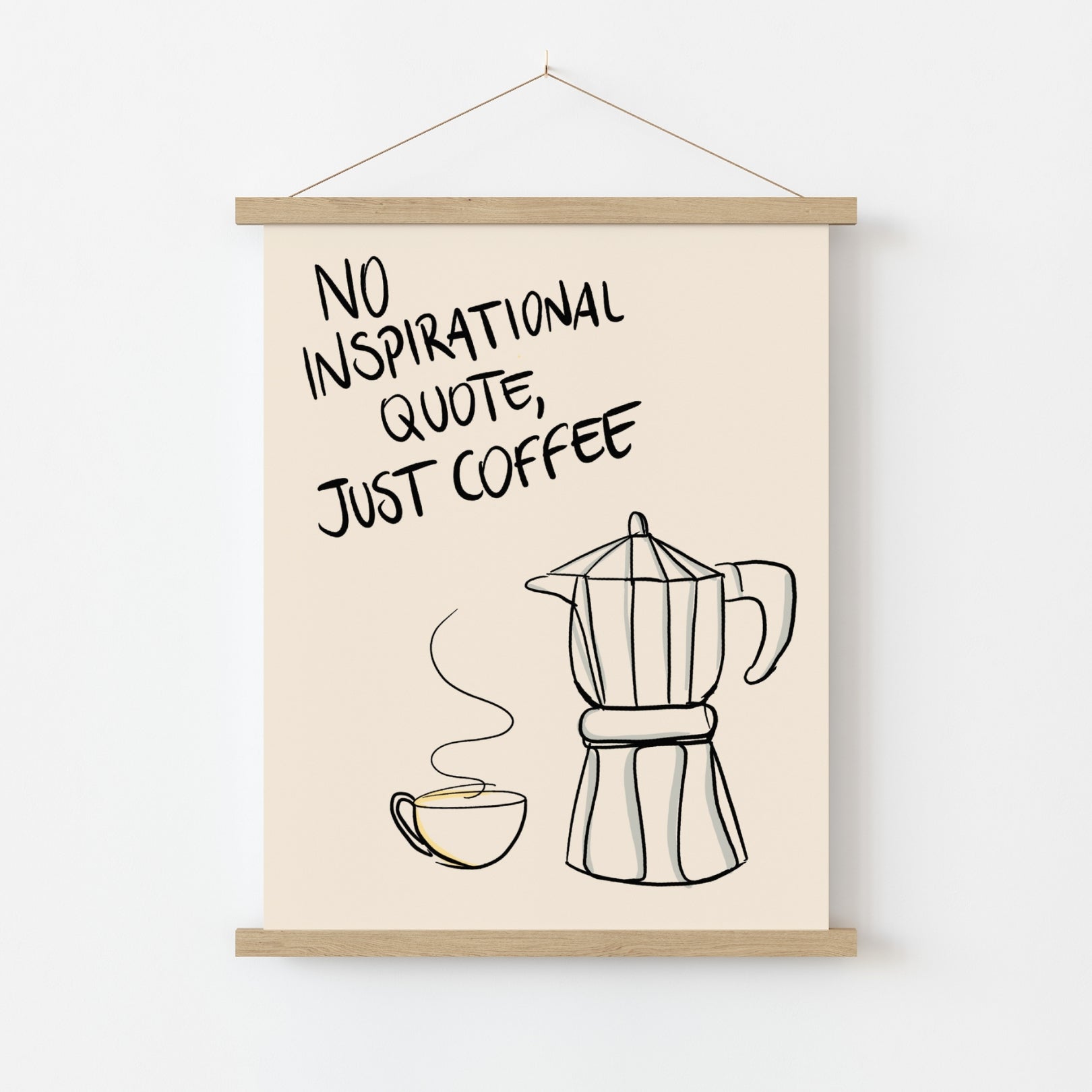 Just Coffee Wall Art – Funny Kitchen Print