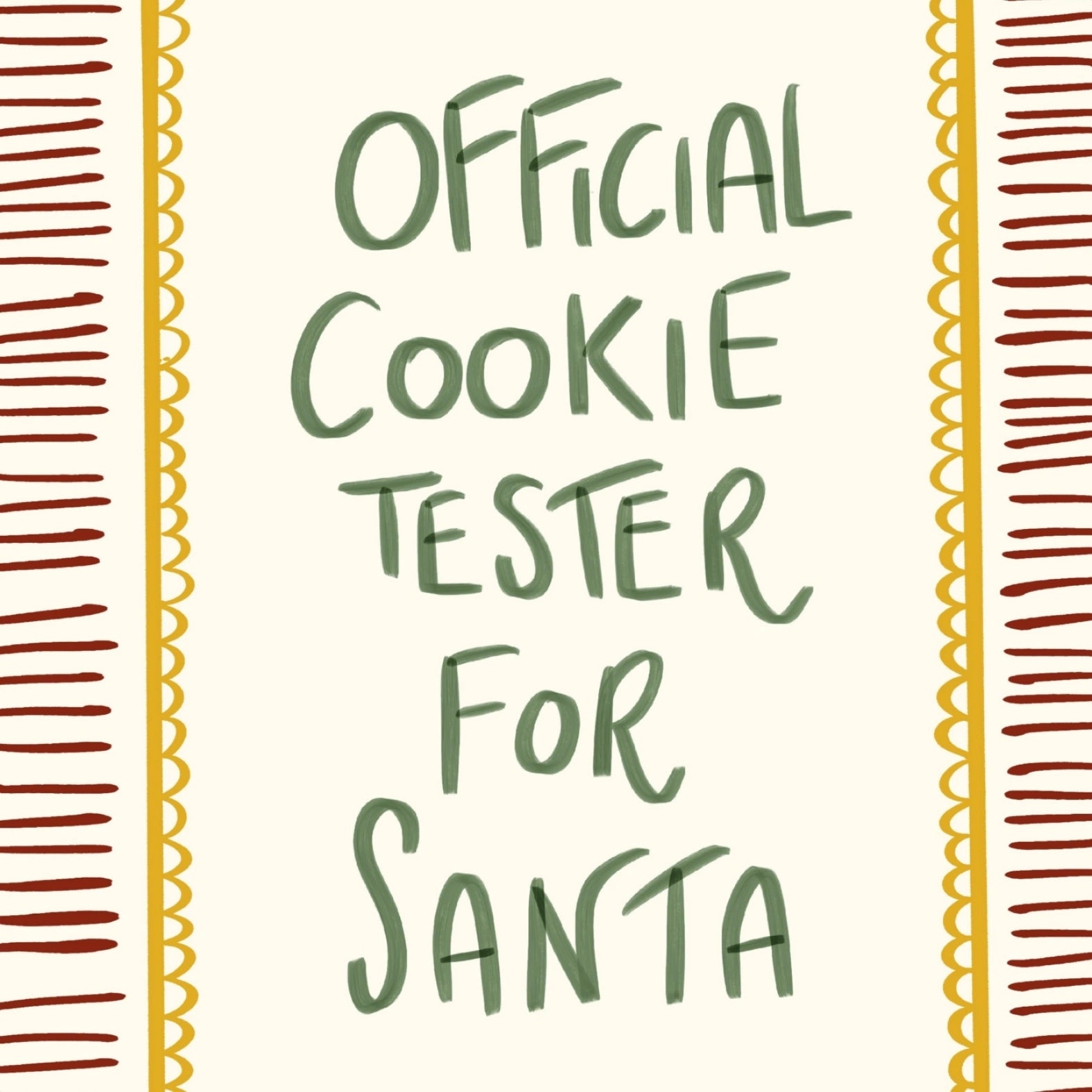 Official Cookie Tester for Santa Print