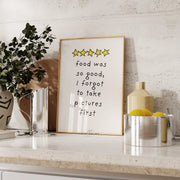 The Food Was So Good – Kitchen Wall Art
