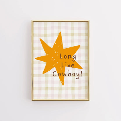 Long Live Cowboy Nursery Print - Western Kids Wall Art