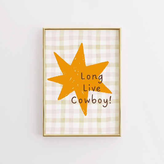 Long Live Cowboy Nursery Print - Western Kids Wall Art