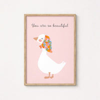 You Are So Beautiful Wall Art - Cute Goose Print for Kids