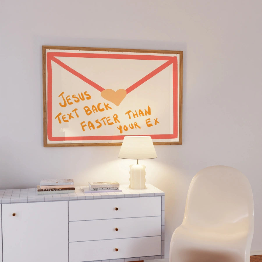 Jesus Text Back Faster Than Your Ex Wall Art – Funny Christian Print