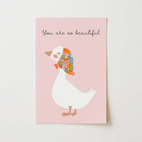 You Are So Beautiful Wall Art - Cute Goose Print for Kids