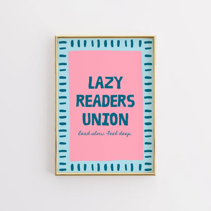 Lazy Readers Union Print – Funny Bookish Wall Art