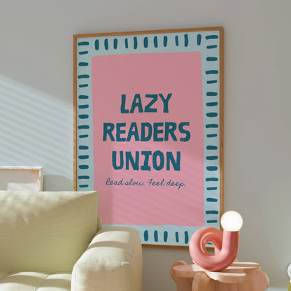 Lazy Readers Union Print – Funny Bookish Wall Art