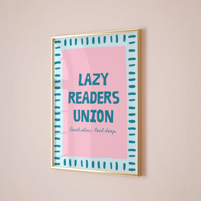 Lazy Readers Union Print – Funny Bookish Wall Art