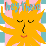 Hey There Sunshine - Poster costiero