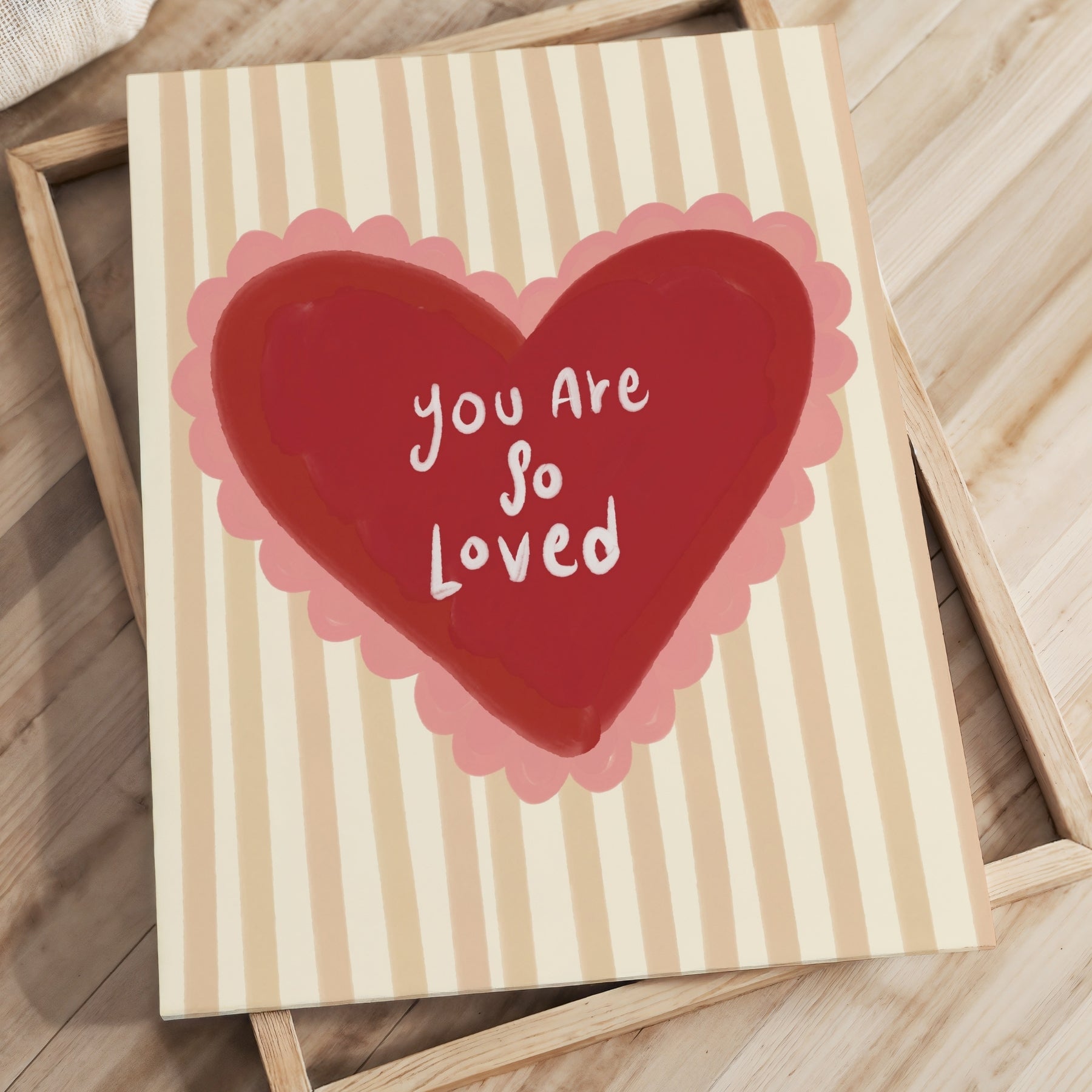You Are So Loved Canvas Print