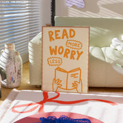 Read More Worry Less - Poster letterario