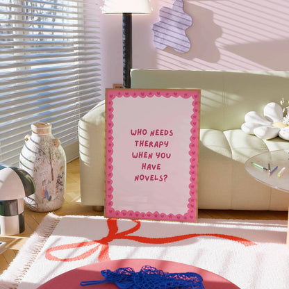 Who Needs Therapy  – Pink Bookish Print