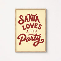 Santa Loves a Good Party – Póster de Navidad