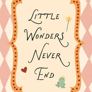 Little Wonders Never End – Poster fürs Kinderzimmer