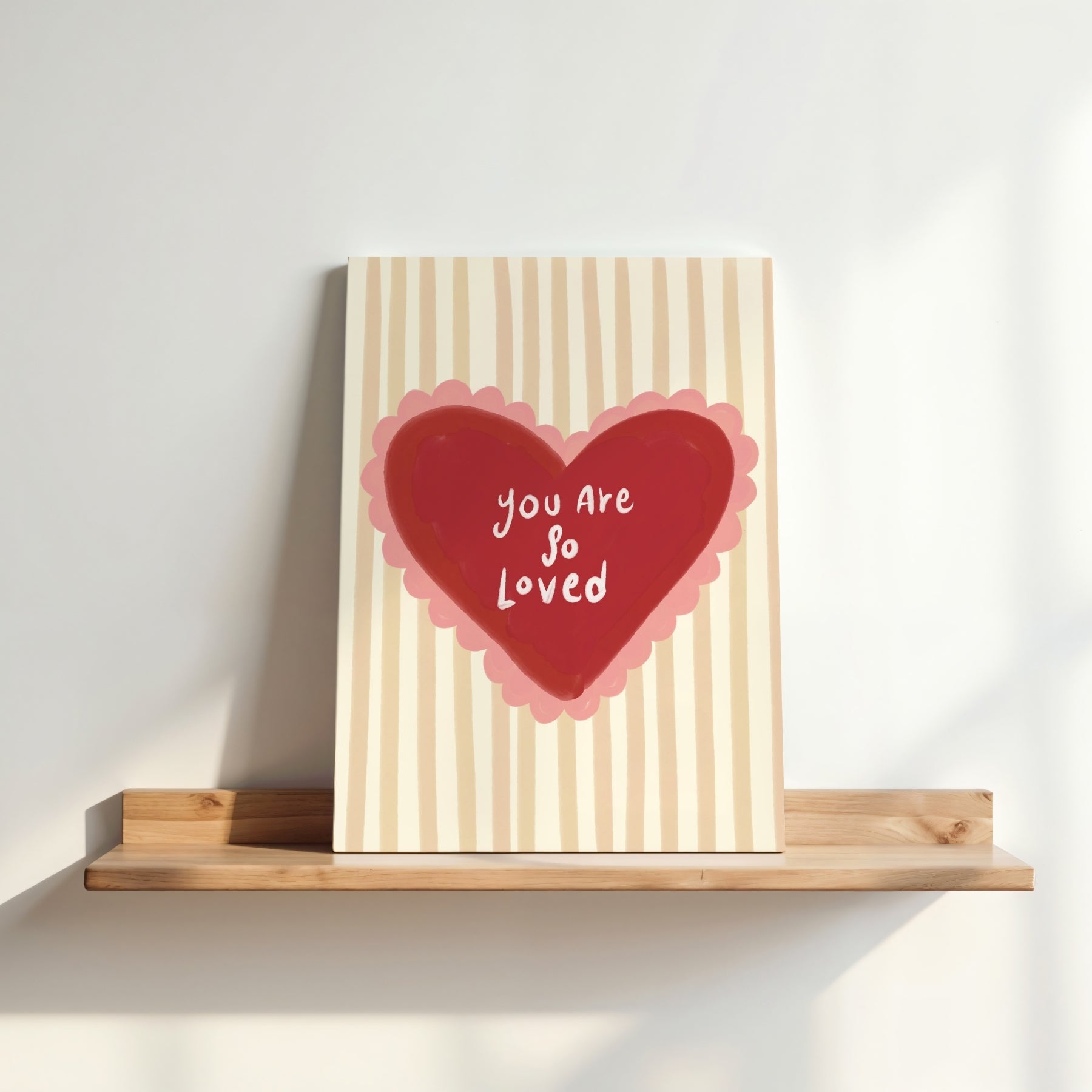 You Are So Loved Canvas Print