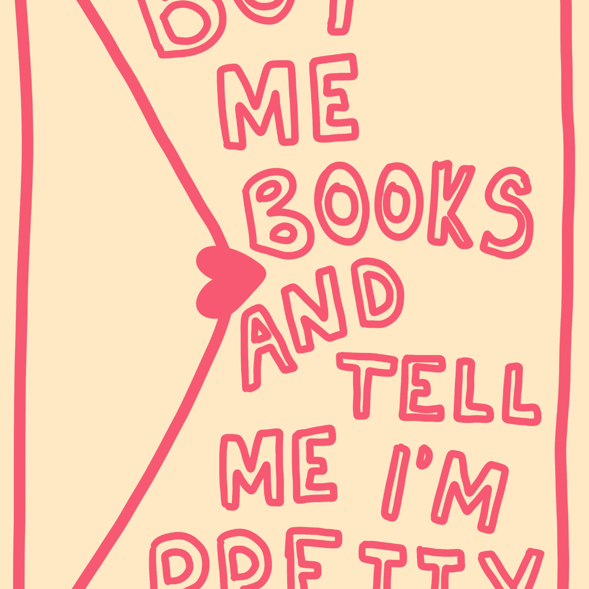 Buy Me Books Print – Funny Romantic Wall Art