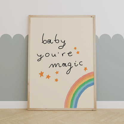 Baby You're Magic Wall Art – Rainbow Nursery Print