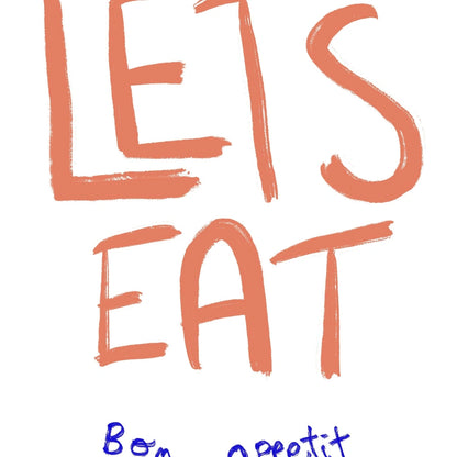 Let’s Eat Kitchen Wall Art – Playful Bon Appétit Quote Print