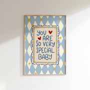 You Are So Very Special Baby Blue – Nursery & Kids Wall Art