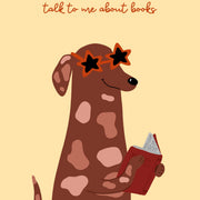 Talk to me About Books with Dog – Bookish Wall Art