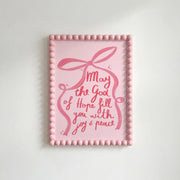 May the God of Hope fill you with Joy Pink - Christian Wall Art
