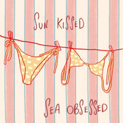 Sun Kissed Sea Obsessed - Poster costiero