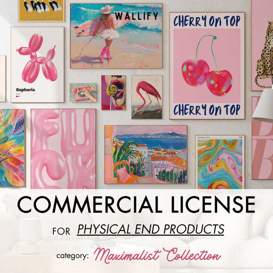 Maximalist Commercial License, over 520 prints