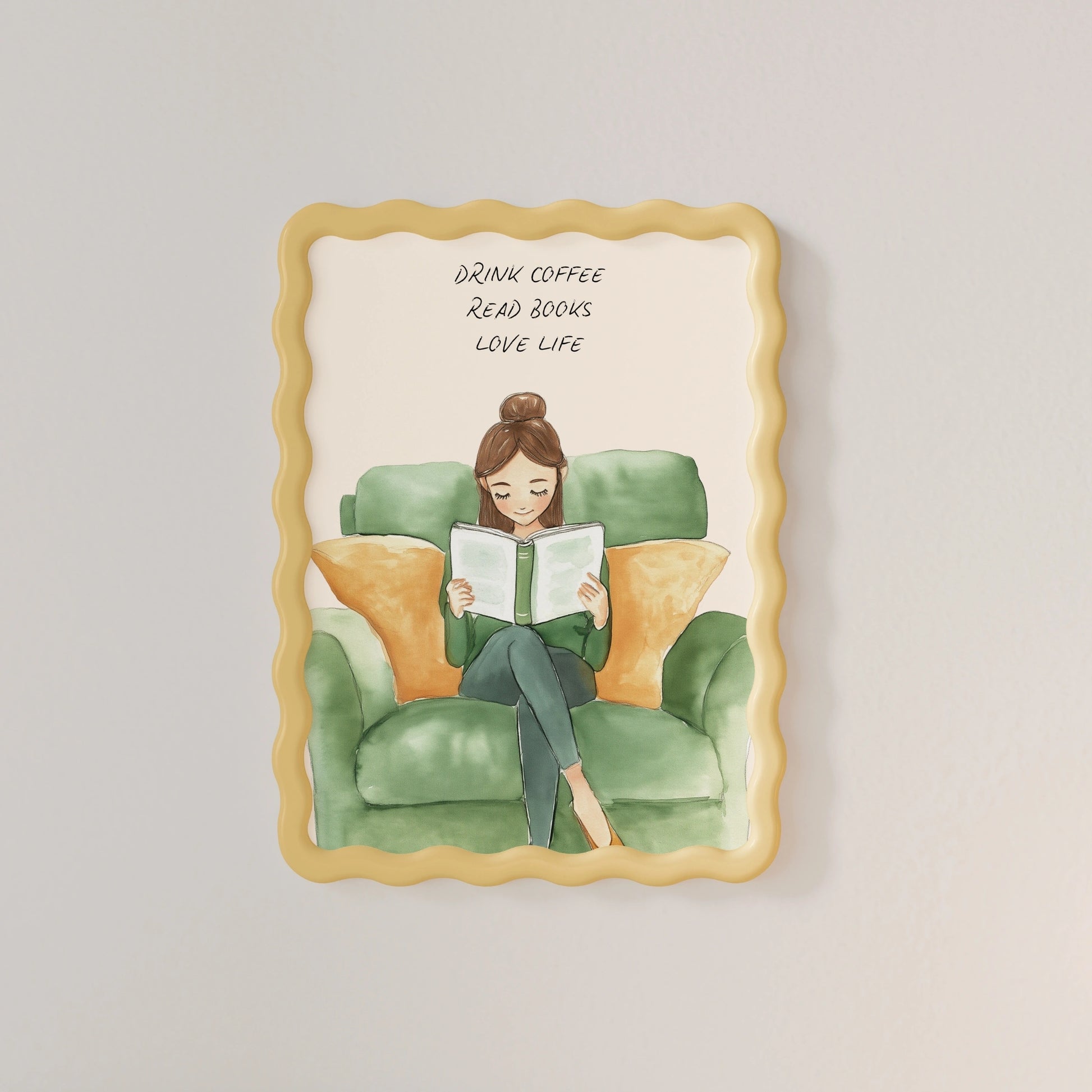 Drink Coffee Read Books Love Life – Cozy Reading Quote Print